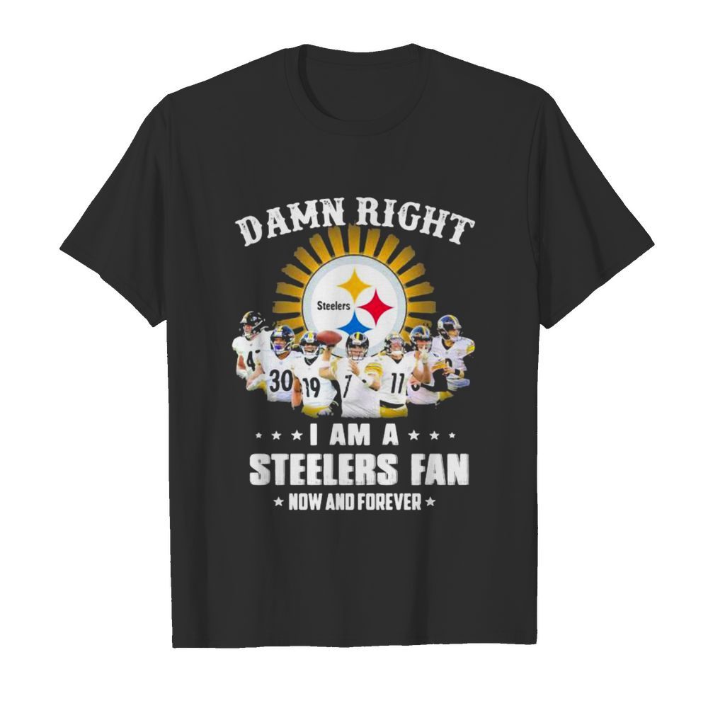 Dawn Right I Am I Steelers Fan Now And Forever Rugby shirt