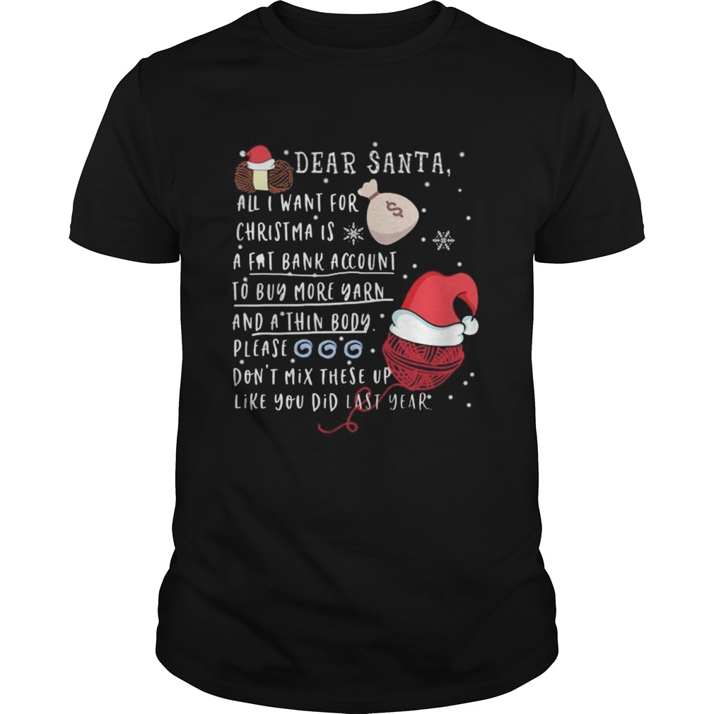 Dear Santa All I Want For Christmas A Fat Bank Account shirt