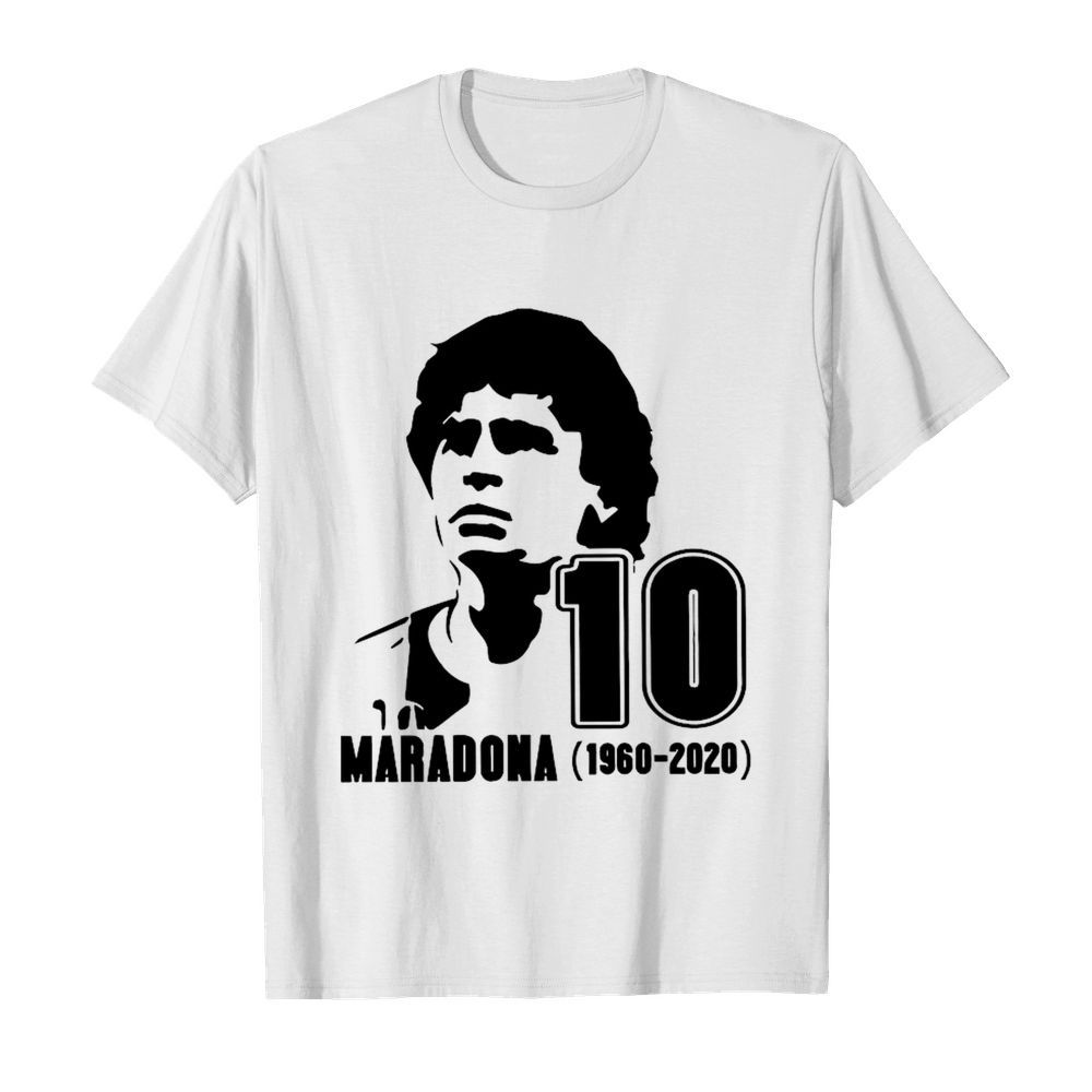 Diego Maradona 10 Rest In Peace Maradona 1960 2020 shirt