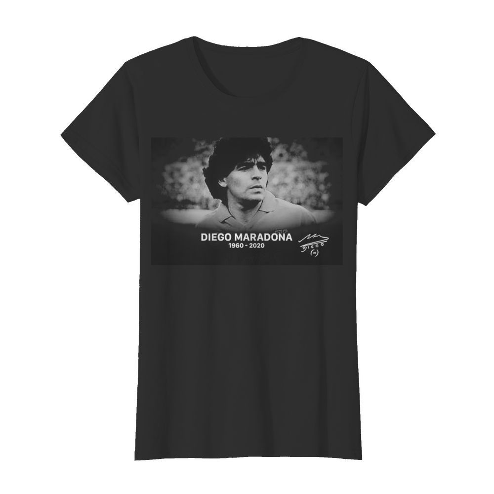 Diego Maradona 30 10 1960 25 11 2020 Rip Legend Never Die Signature  Classic Women's T-shirt