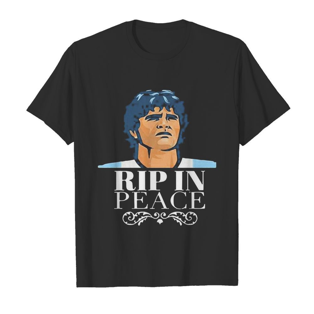 Diego Maradona Rip In Peace shirt