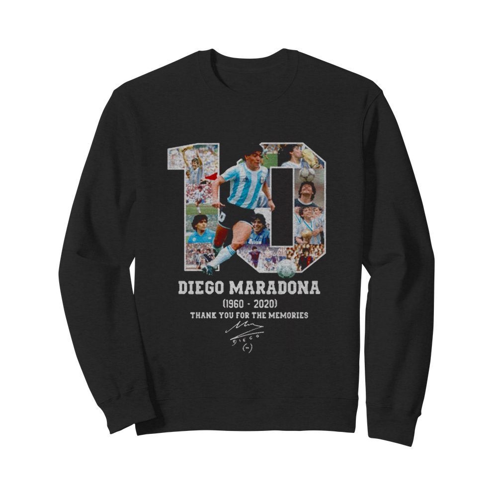 Diego Maradona Thank You For The Memories 1960 2020  Unisex Sweatshirt