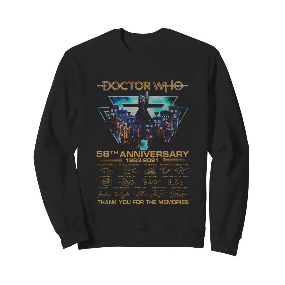 Doctor Who 58th Anniversary 1963 2021 Thank You For The Memories Signatures  Unisex Sweatshirt