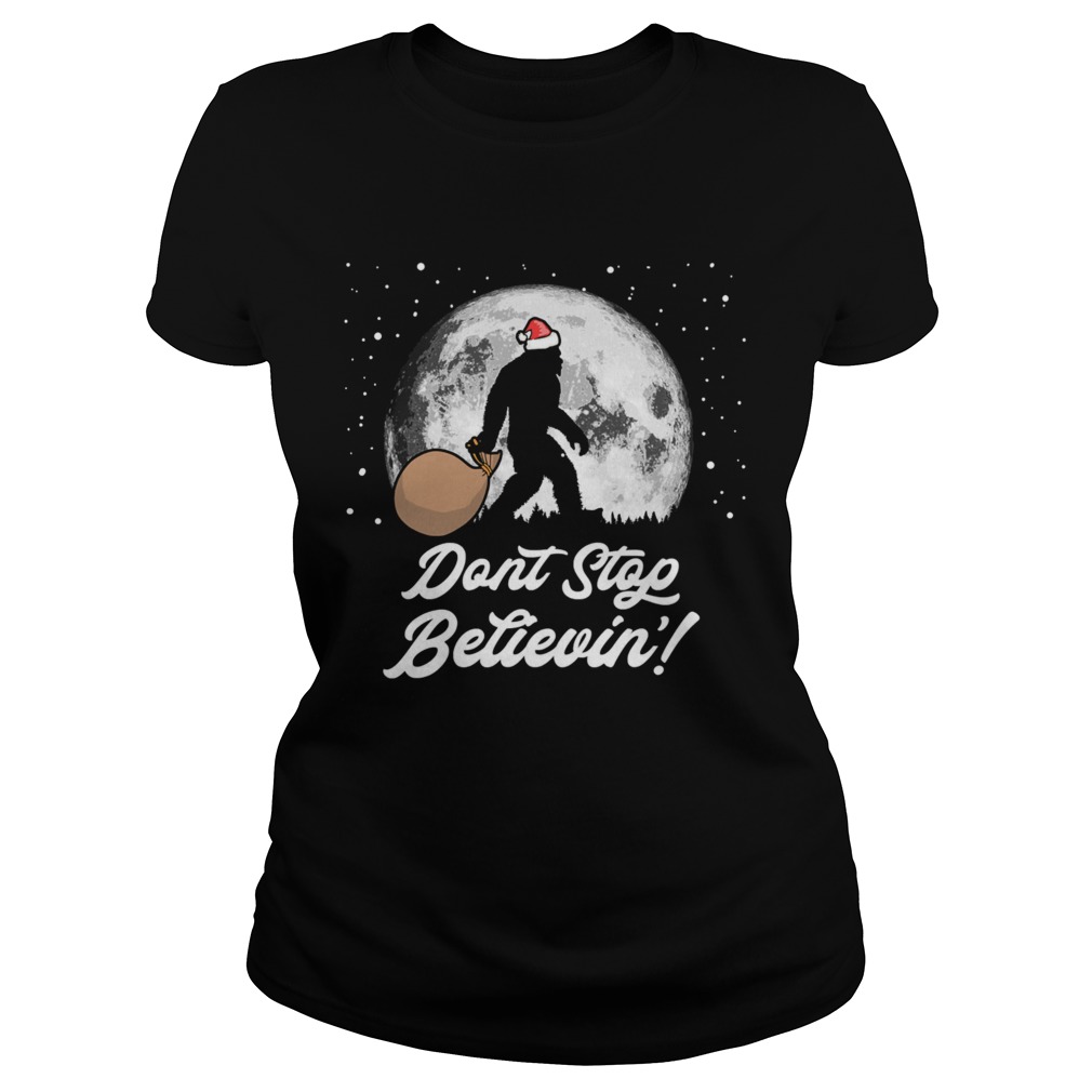 Dont Stop Believin Funny Bigfoot Santa Moon Christmas  Classic Ladies