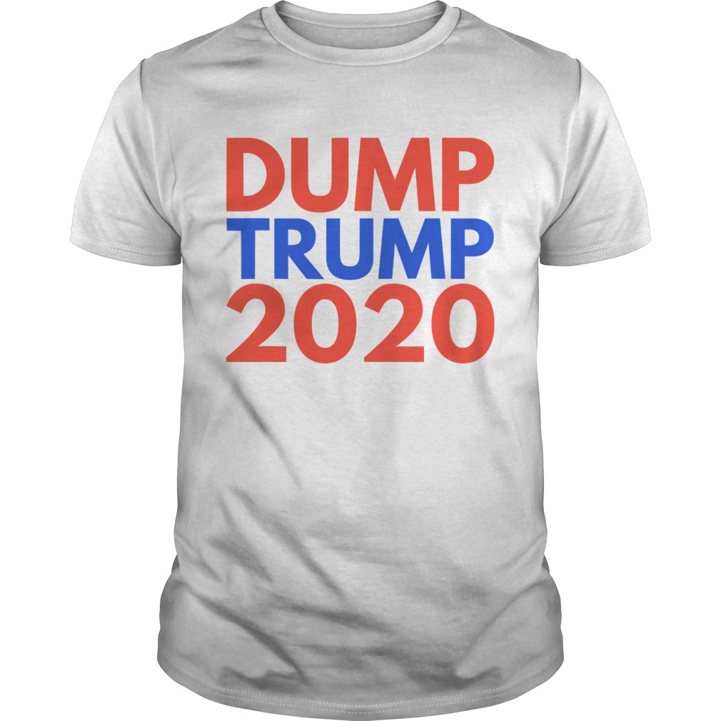 Dump Trump 2020 Election Loser  Unisex