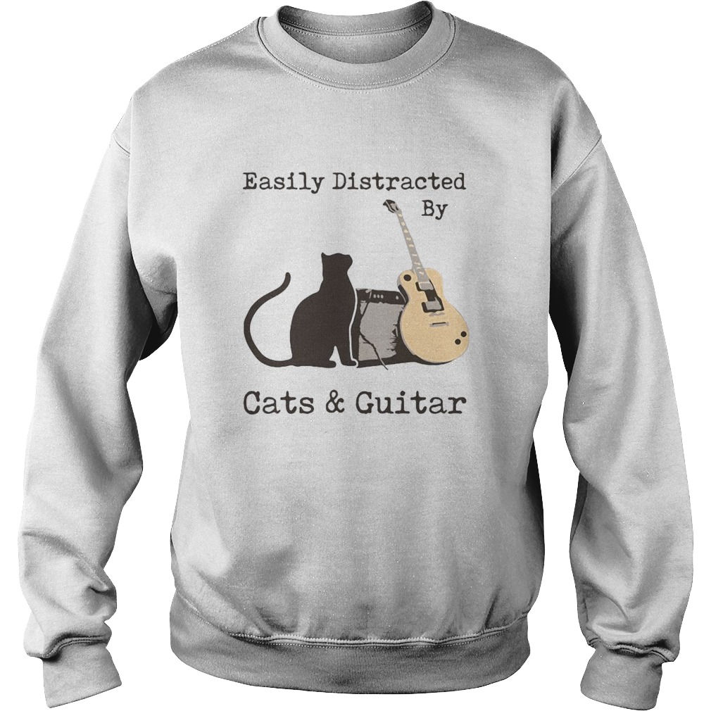 Easily Distracted By Cats And Guitar  Sweatshirt