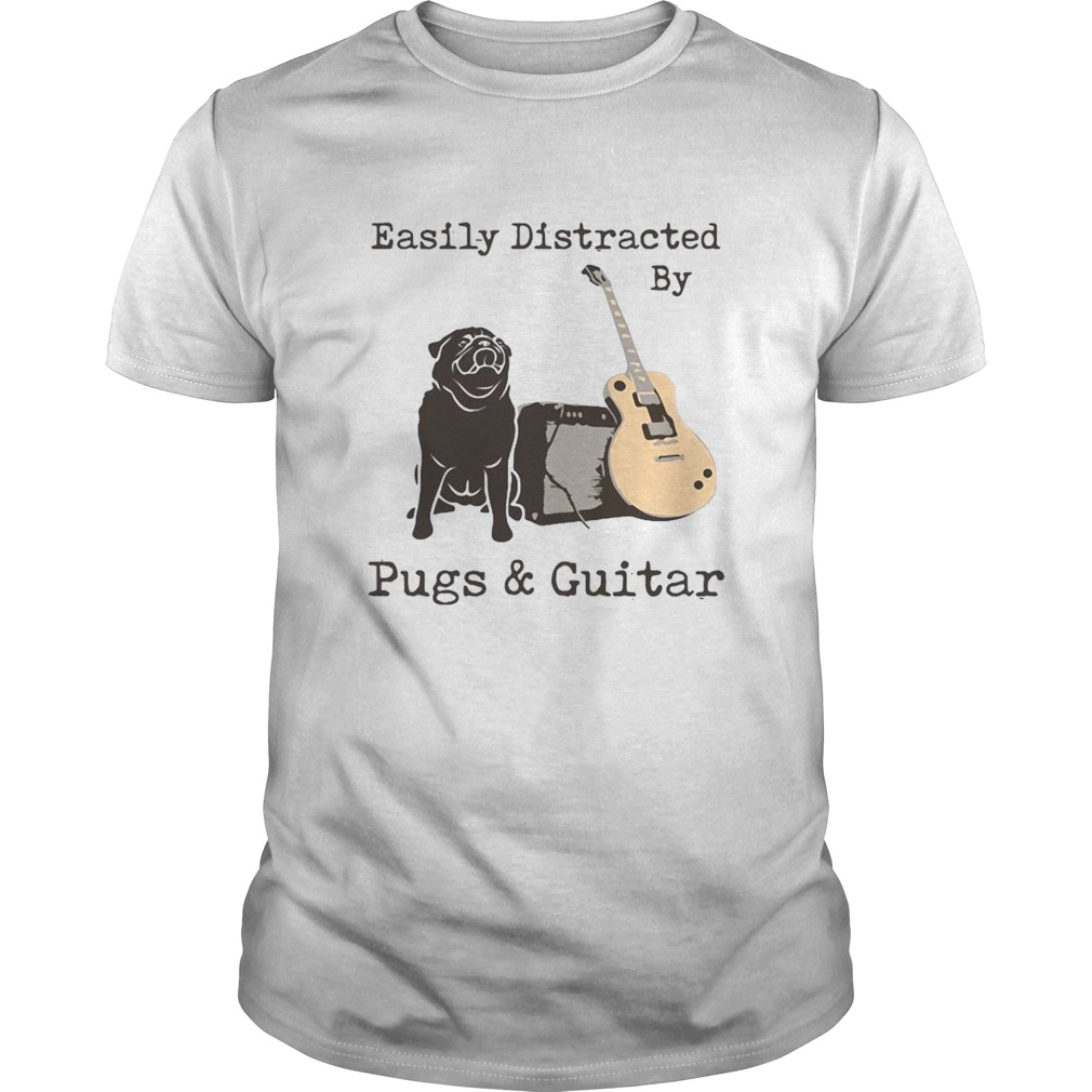 Easily Distracted By Pugs And Guitar  Unisex