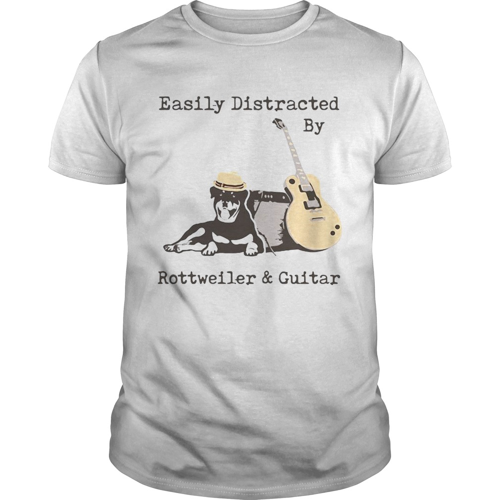 Easily Distracted By Wine Rottweiler And Guitar shirt