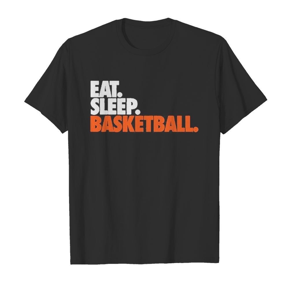 Eat sleep basketball shirt