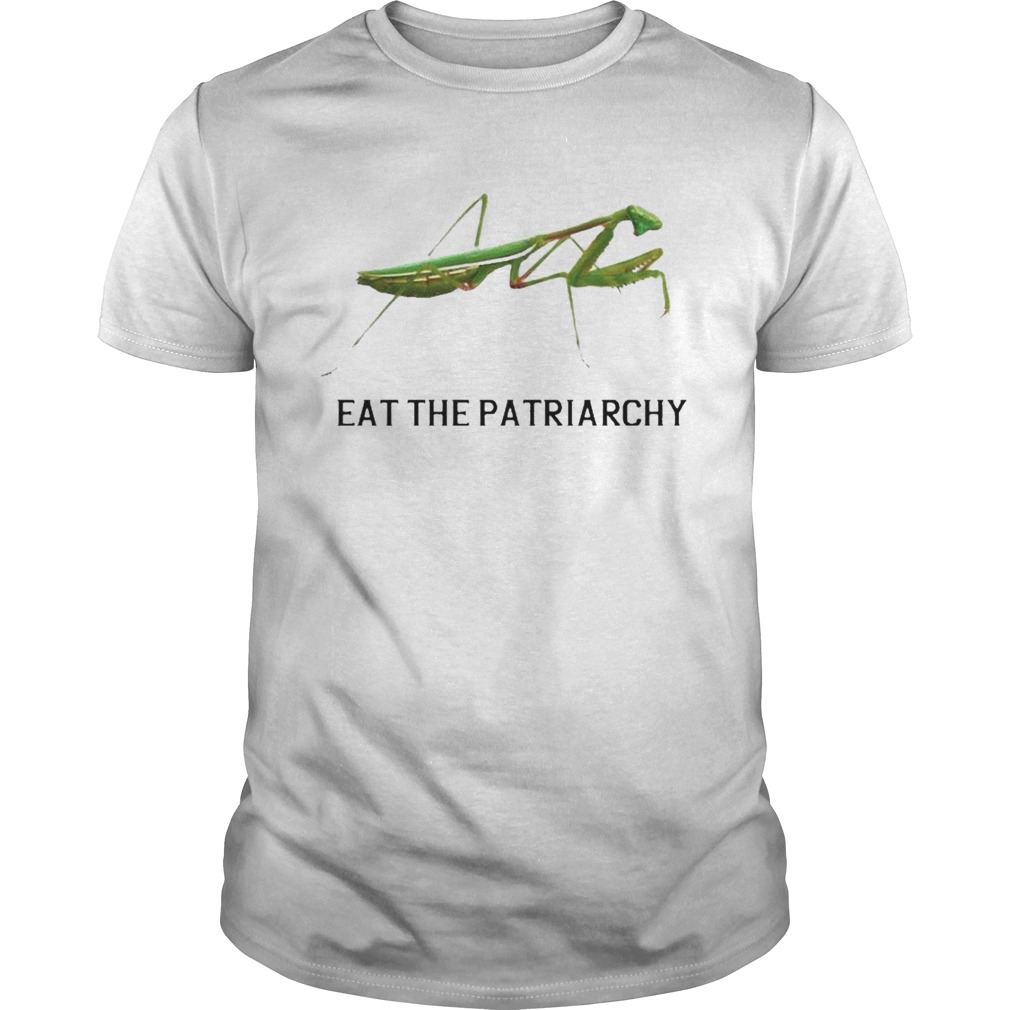 Eat the patriarchy 2020 shirt