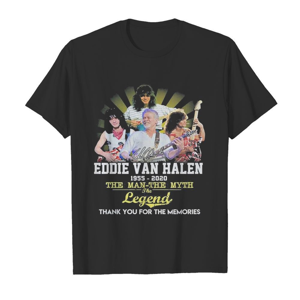 Eddie Van Halen 1955 2020 the man the myth the legend thank you for the memories shirt