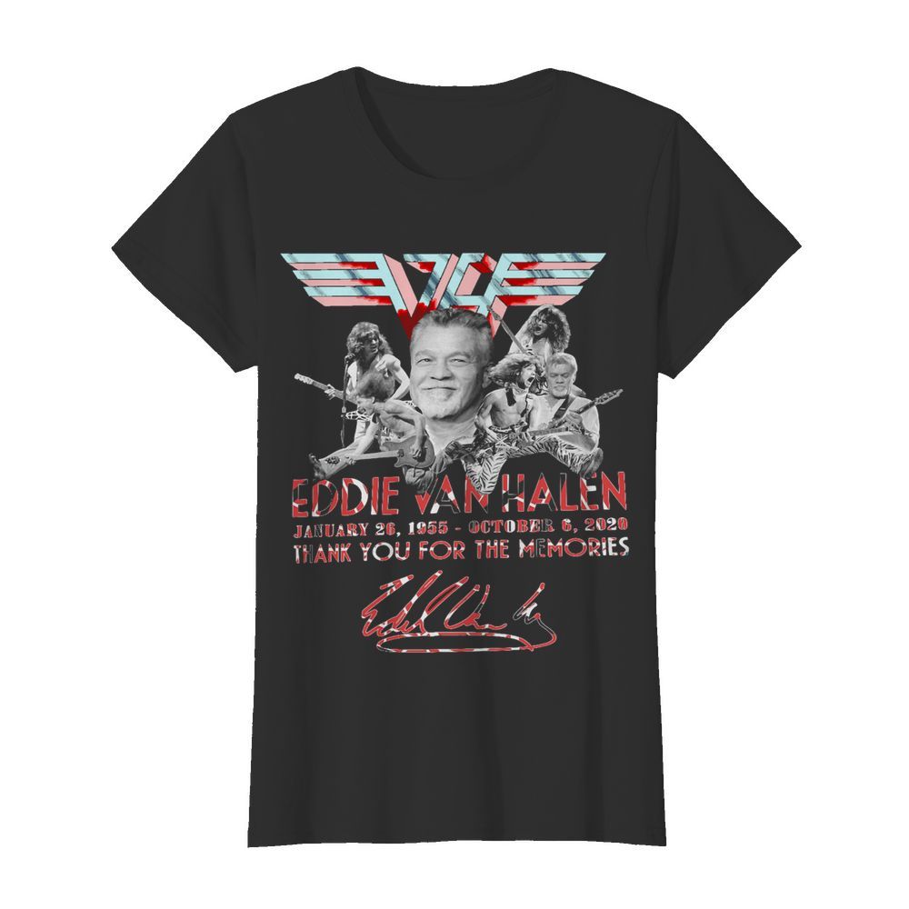 Eddie Van Halen January 26 1955 October 6 2020 Thank You For The Memories Signature  Classic Women's T-shirt