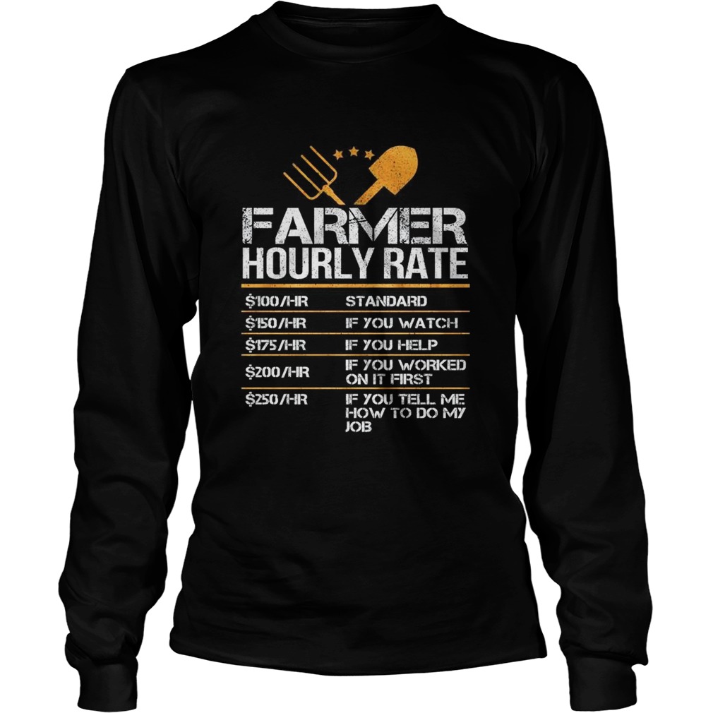 Farmer Hourly Rate  Long Sleeve