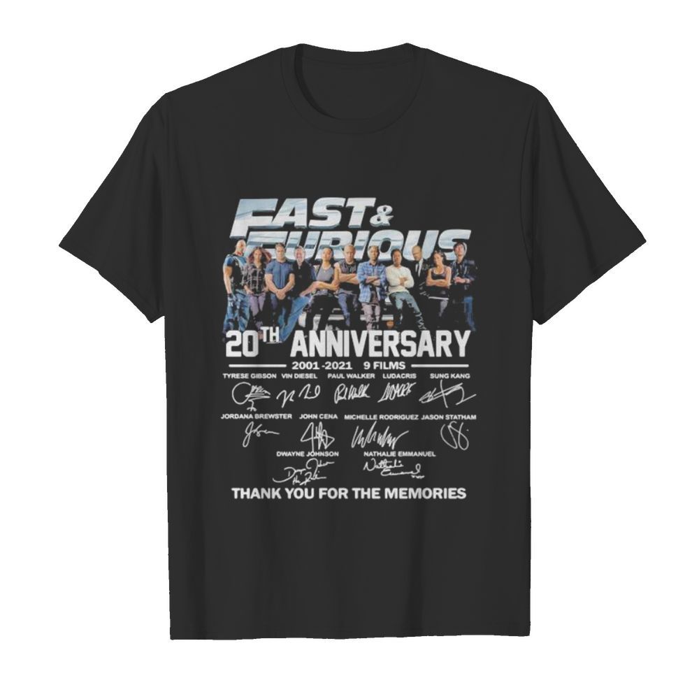 Fast and furious 20th anniversary 2001 2021 9 films thank for the memories signatures shirt