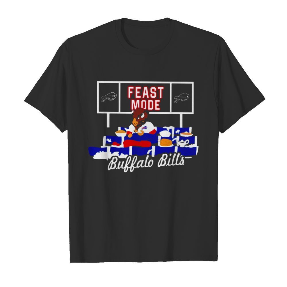 Feast Mode Buffalo Bills shirt