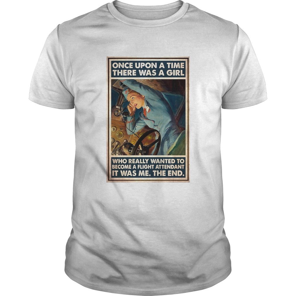 Flight Once Upon A Time There Was A Girl Who Really Wanted To Become A Flight Poster  Unisex