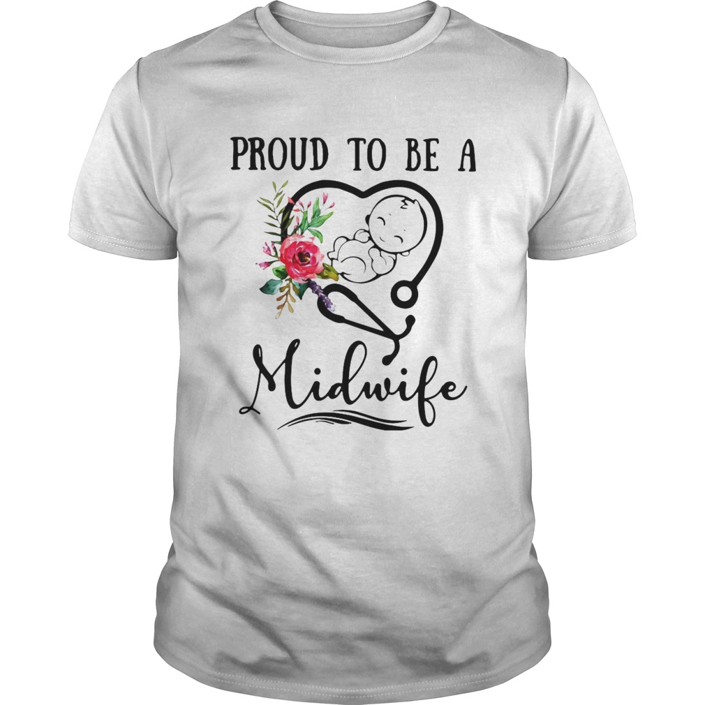 Flower Nurse Proud To Be A Midwife shirt