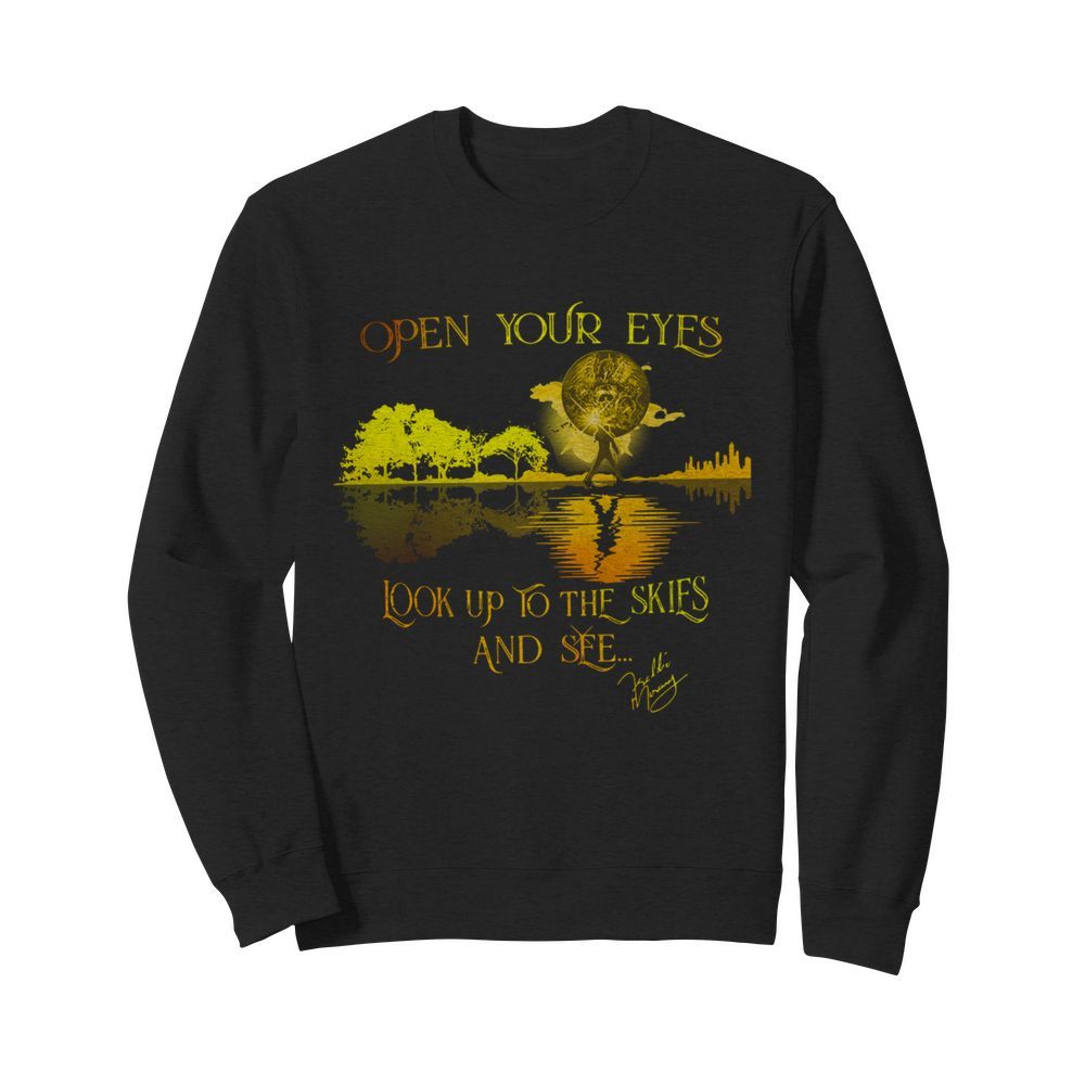 Freddie Mercury open your eyes look up to the skies and see  Unisex Sweatshirt