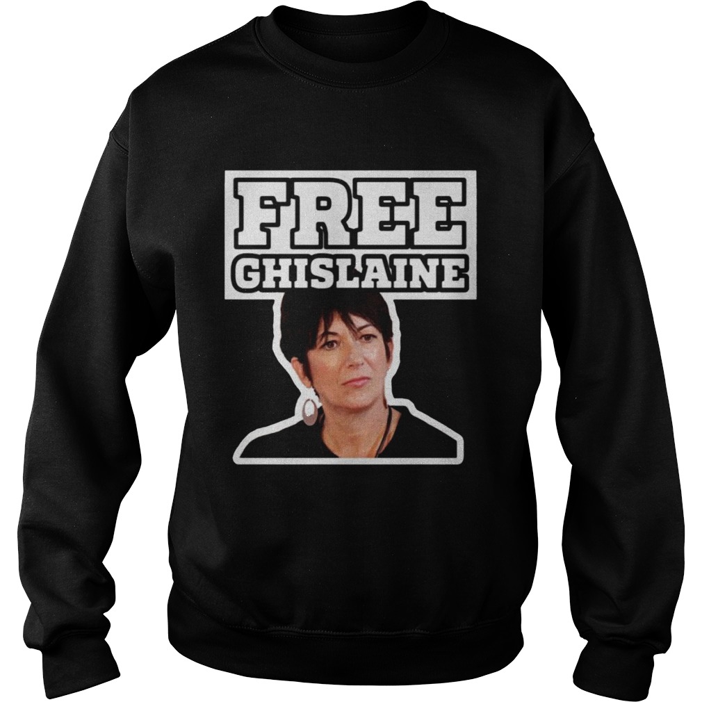 Free Ghislaine  Sweatshirt