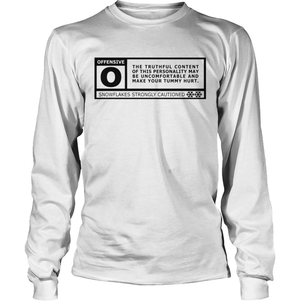 Funny Sarcastic Rated Offensive  Long Sleeve