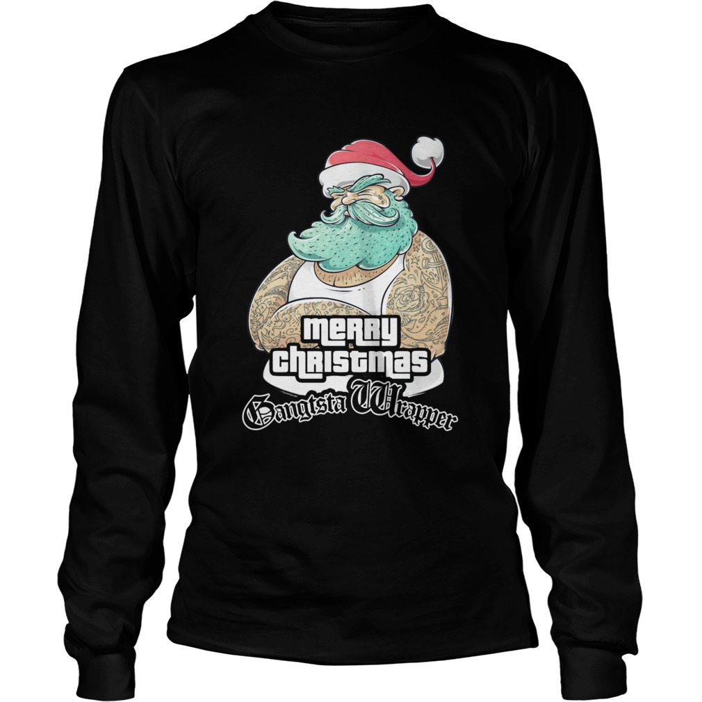 Gangsta Wrapper Merry Christmas Holidays Gamer Gangsta Wrapper  Long Sleeve