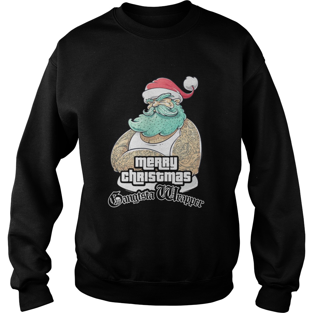 Gangsta Wrapper Merry Christmas Holidays Gamer Gangsta Wrapper  Sweatshirt