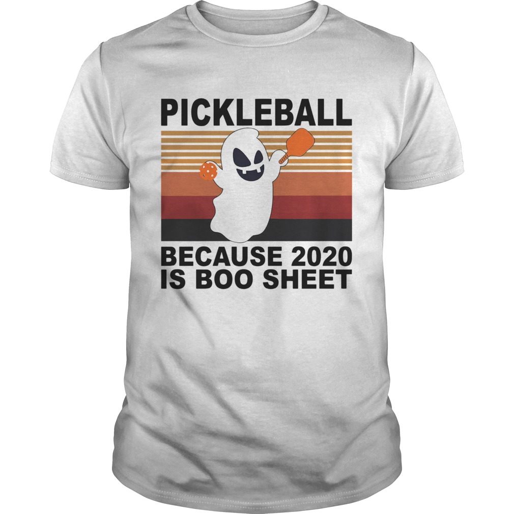 Ghost Pickleball Because 2020 Is Boo Sheet Vintage shirt