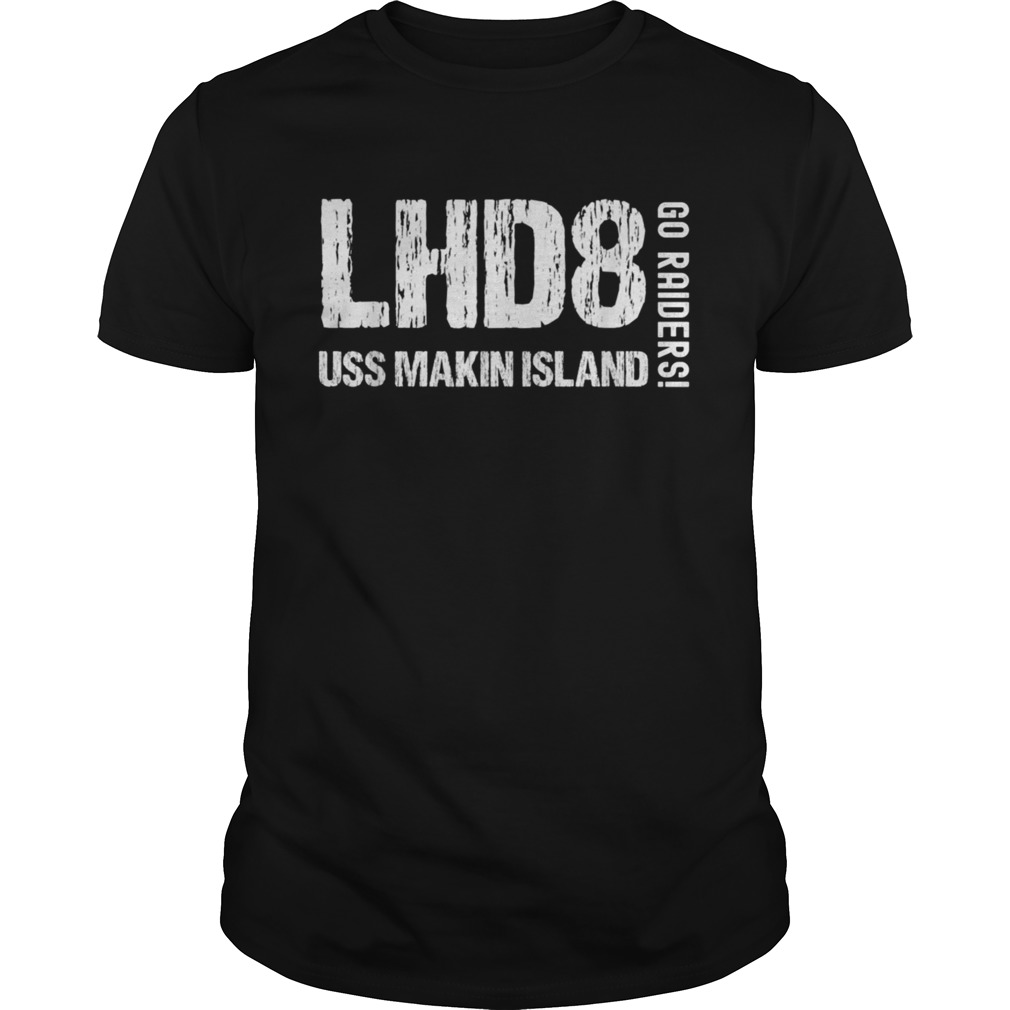 Go Raiders LHD8 USS Makin Island shirt