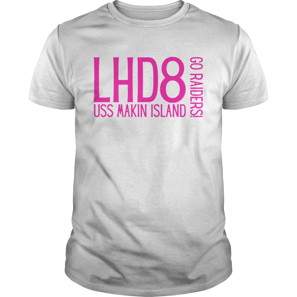 Go Raiders LHD8 USS Makin Island shirt