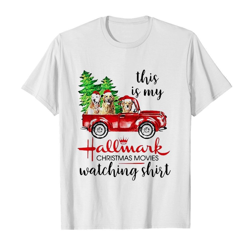 Golden retriever santa This is my Hallmark Christmas movie shirt