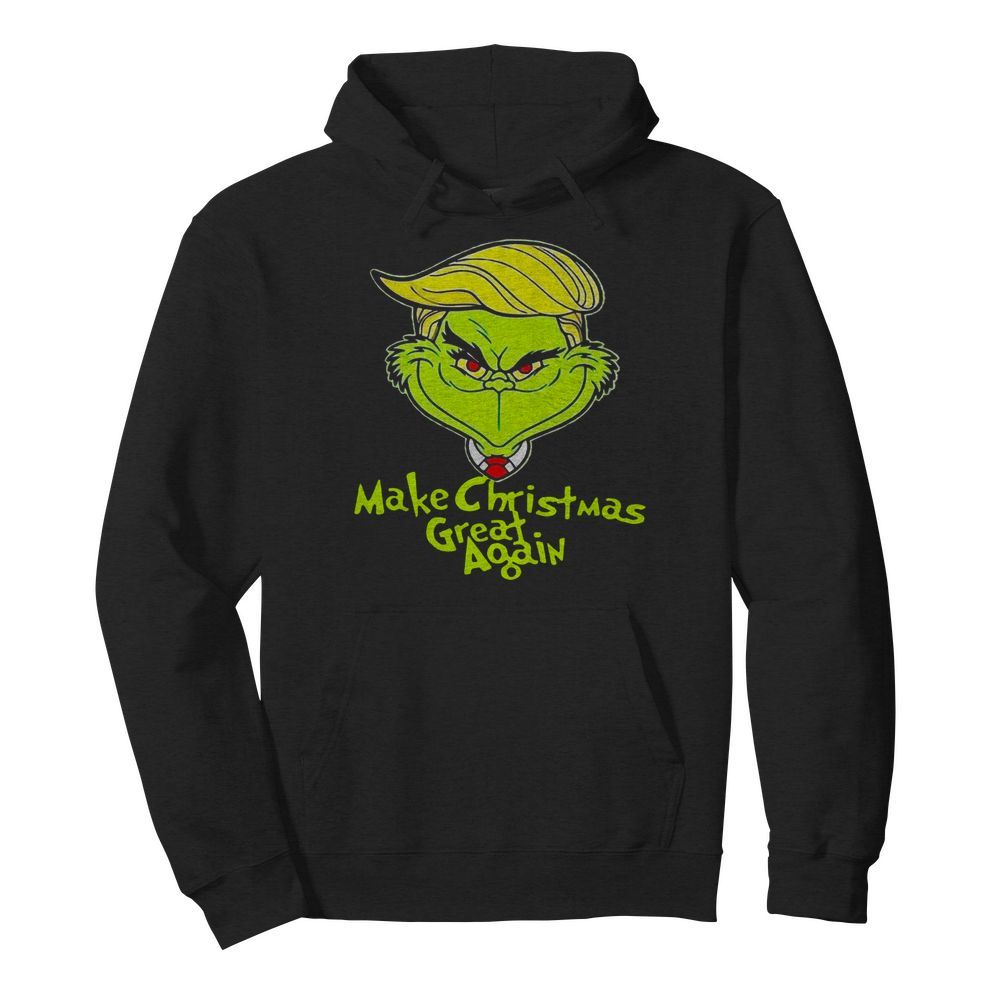 Good Grinch Trump Make Christmas Great Again  Unisex Hoodie