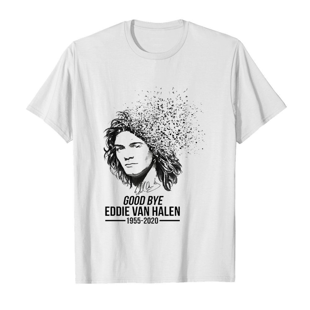 Goodbye Eddie Van Halen 1955 2020 Signature shirt