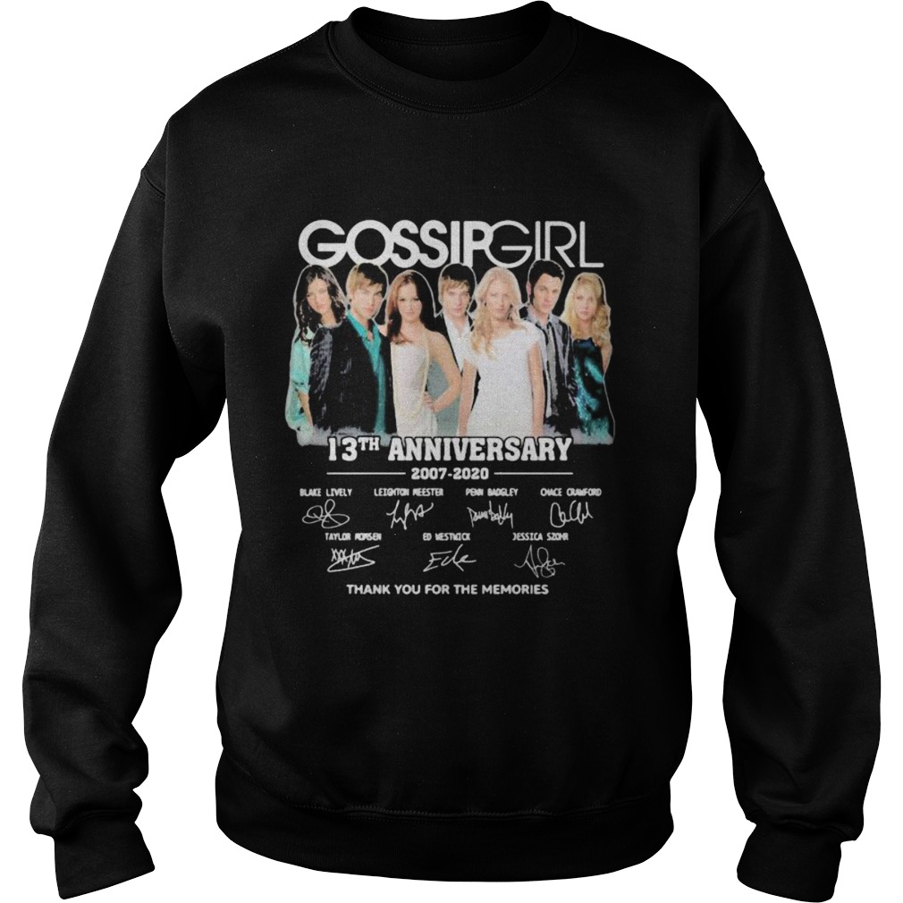 Gossip girl 13th anniversary 2007 2020 thank for the memories signatures  Sweatshirt