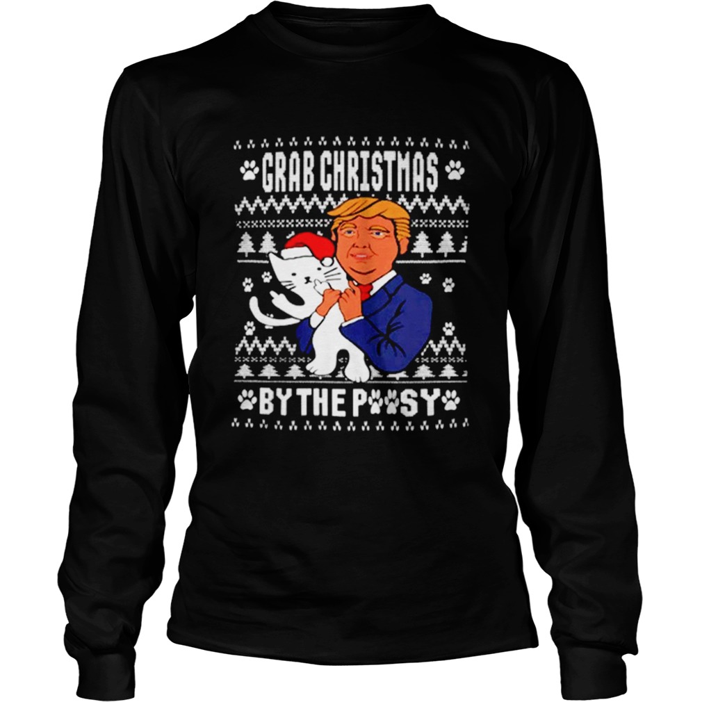 Grab Christmas By The Pussy Donald Trump  Long Sleeve