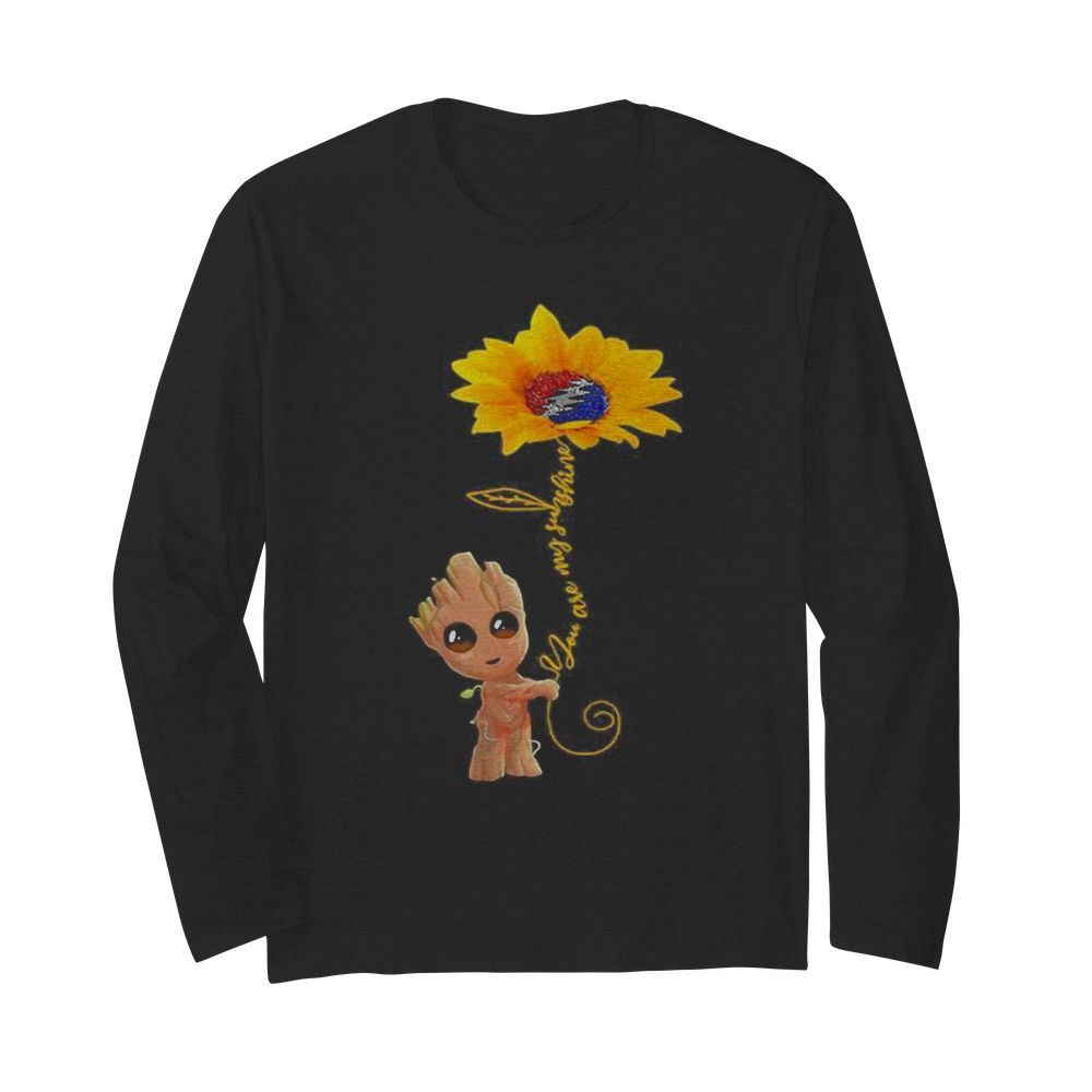 Groot hug Sunflower you are my sunshine  Long Sleeved T-shirt 