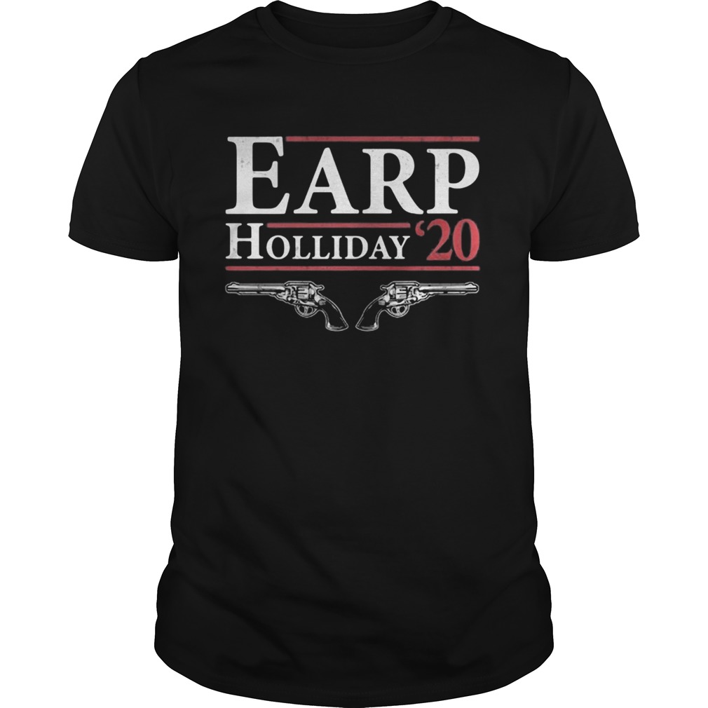 Gun Earp Holliday 2020 shirt