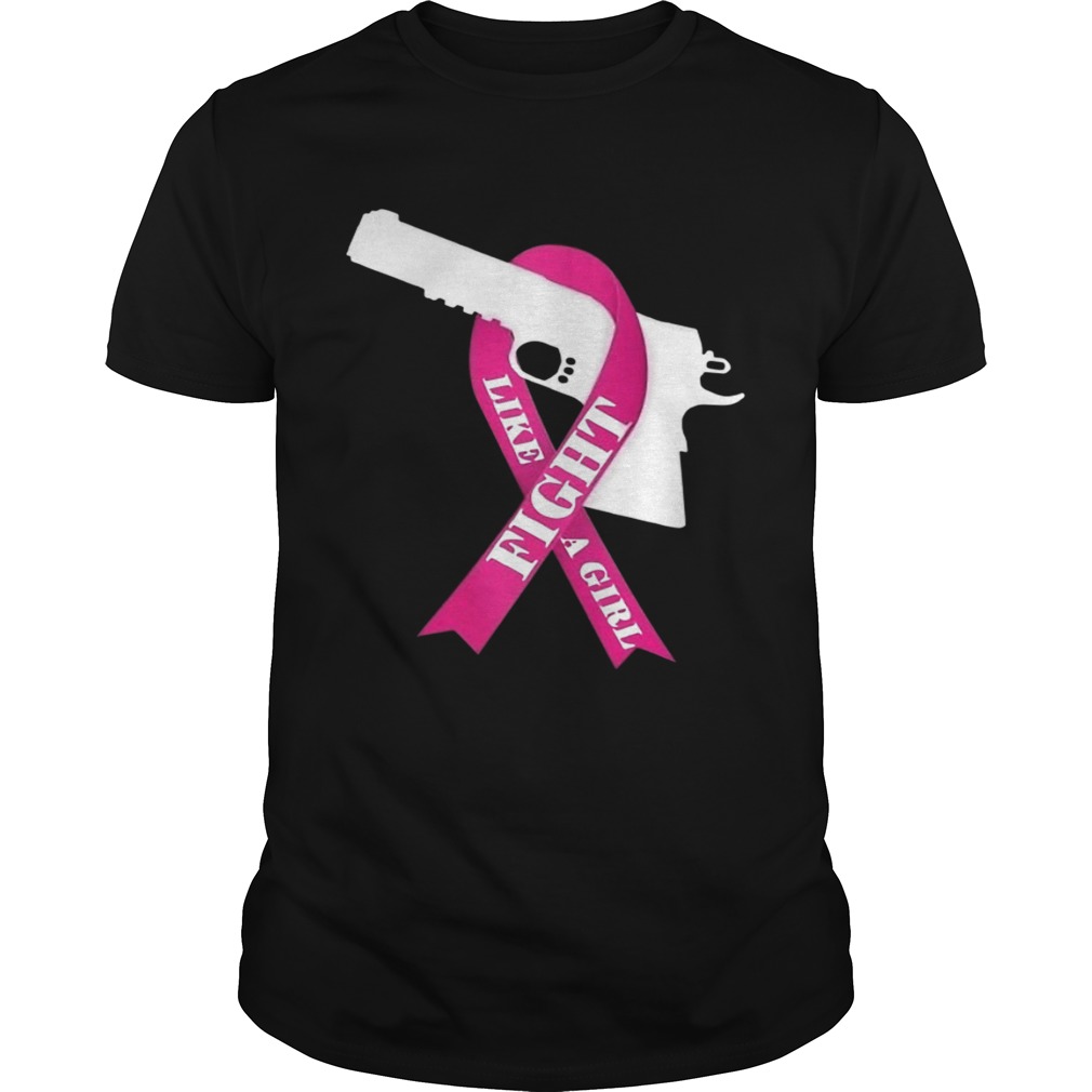 Gun Fight Like A Girl Pink shirt