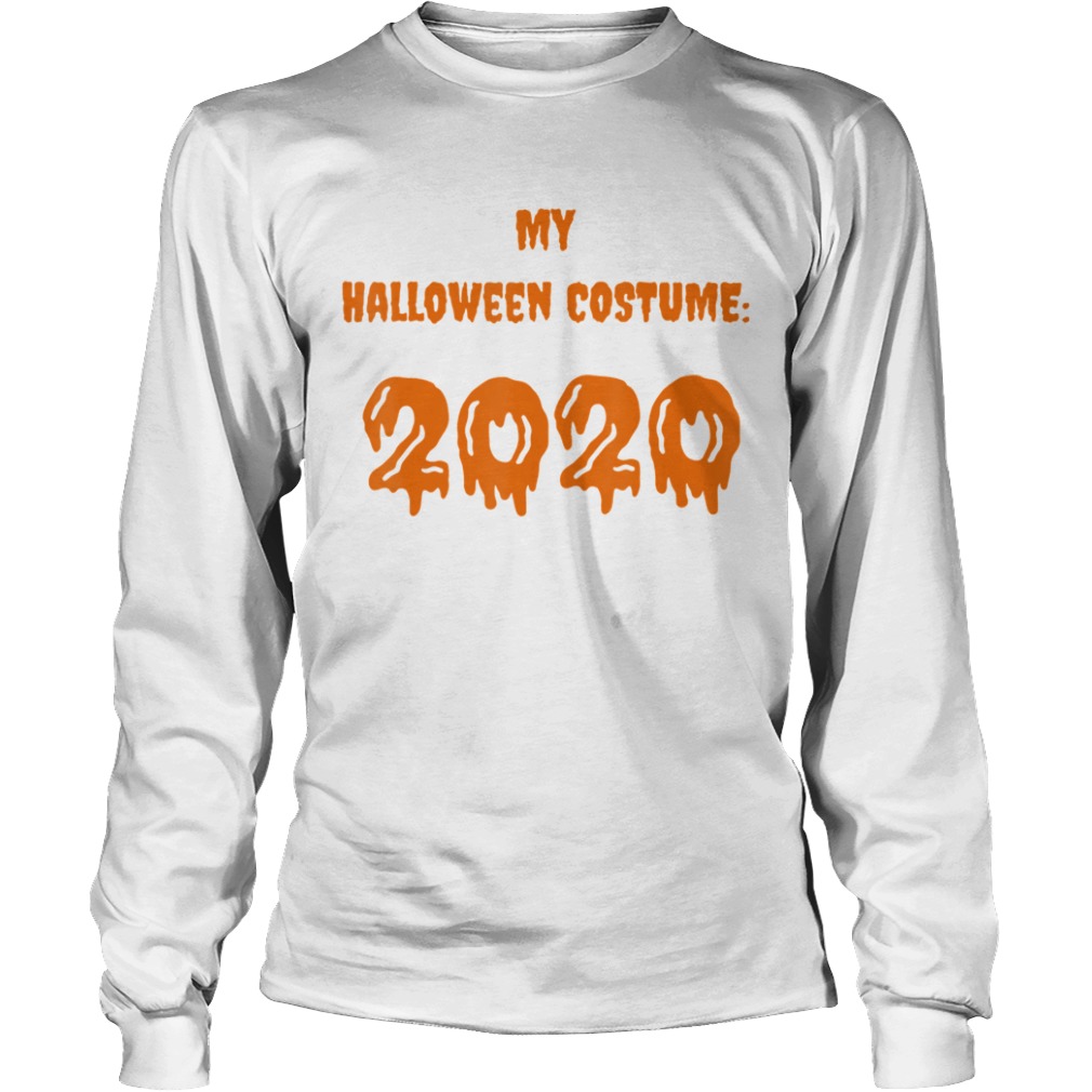 Halloween 2020 A True Horror Story Funny Quarantine Costume  Long Sleeve