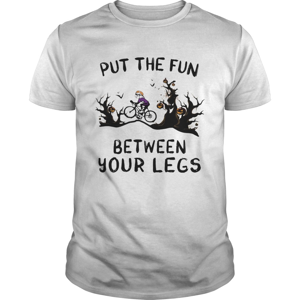 Halloween put the fun between your legs  Unisex