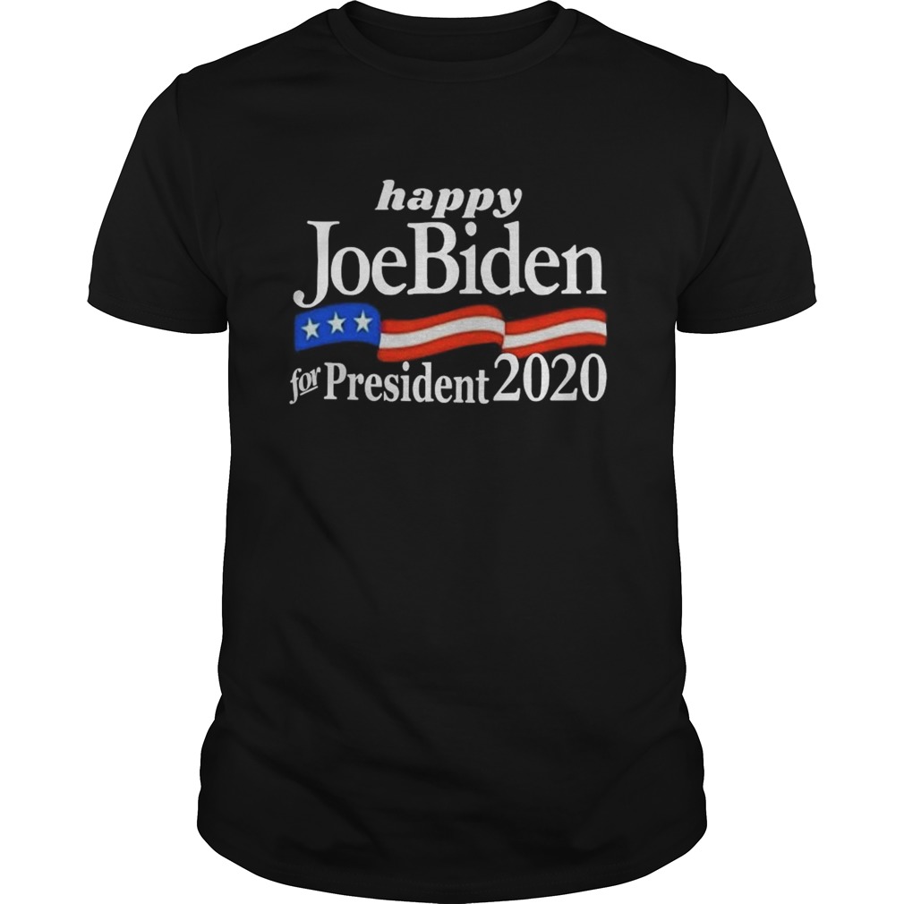 Happy Joe Biden for President 2020 American flag shirt