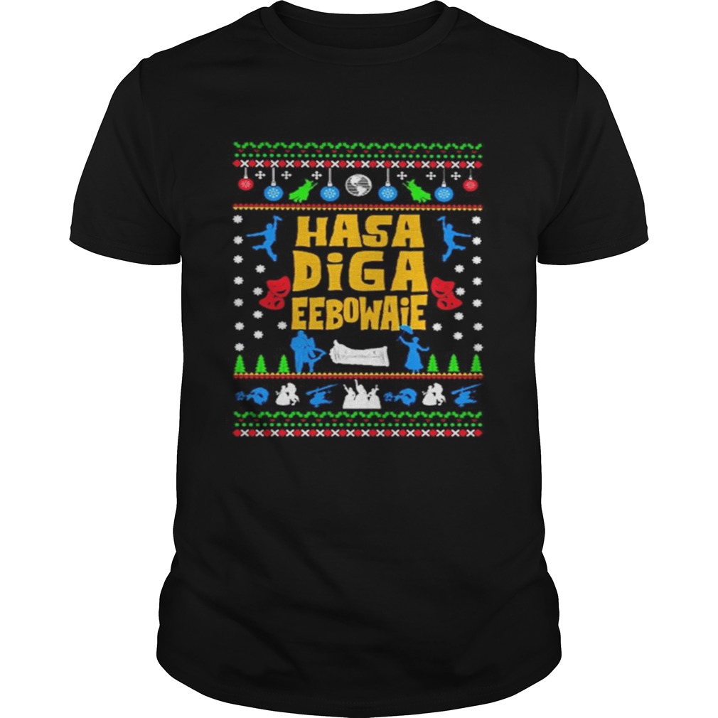 Hasa Diga Eebowai Broadway Ugly Christmas shirt