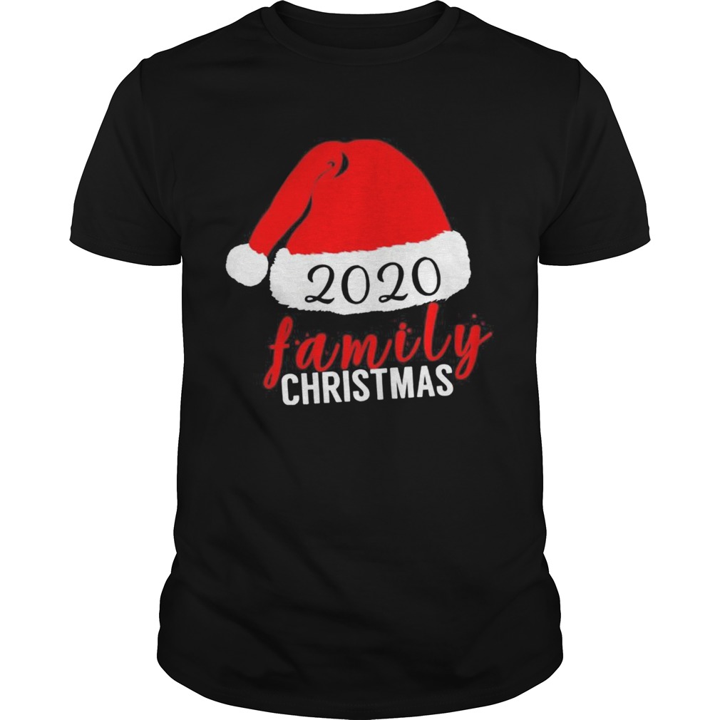 Hat 2020 family Christmas shirt