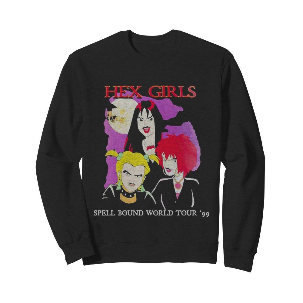 Hex Girls Spell Bound World Tour 99  Unisex Sweatshirt