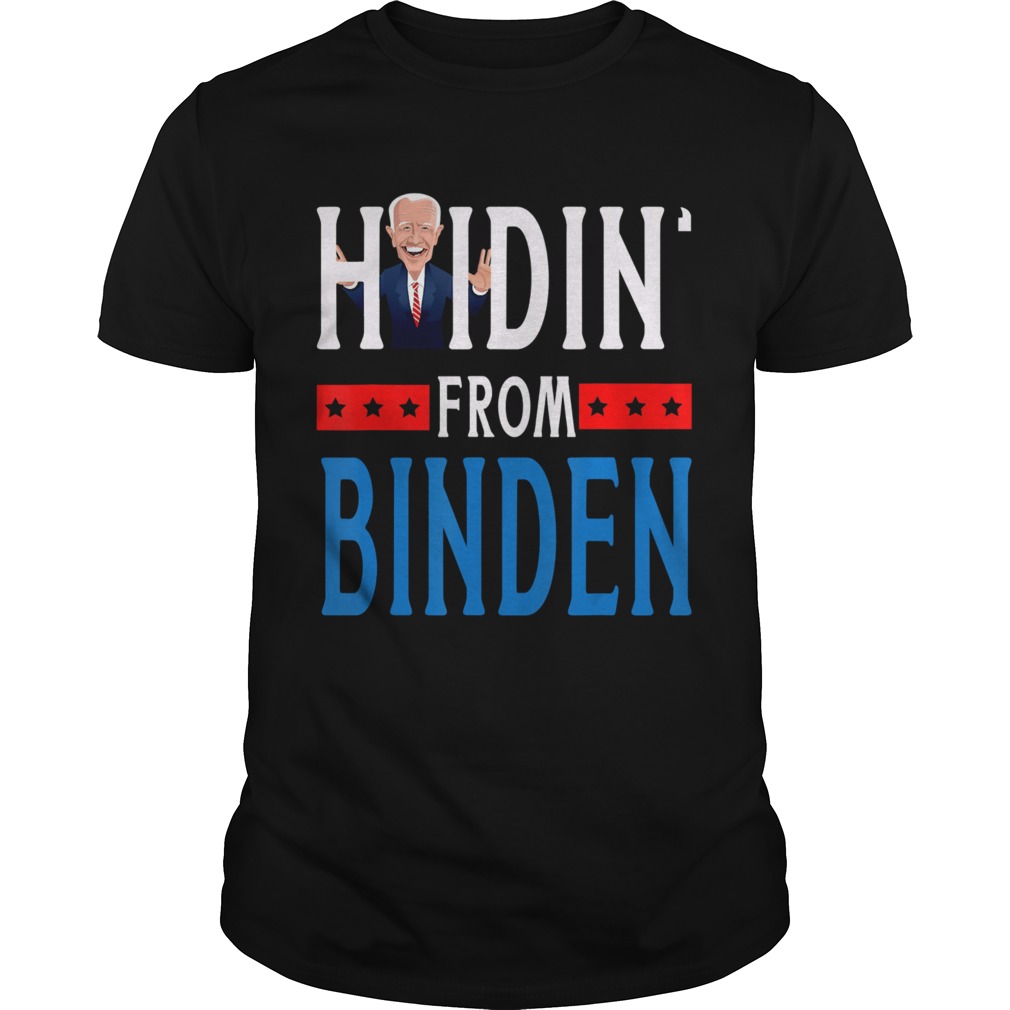 Hidin From Biden 2020 Election Donald Trump Republican  Unisex