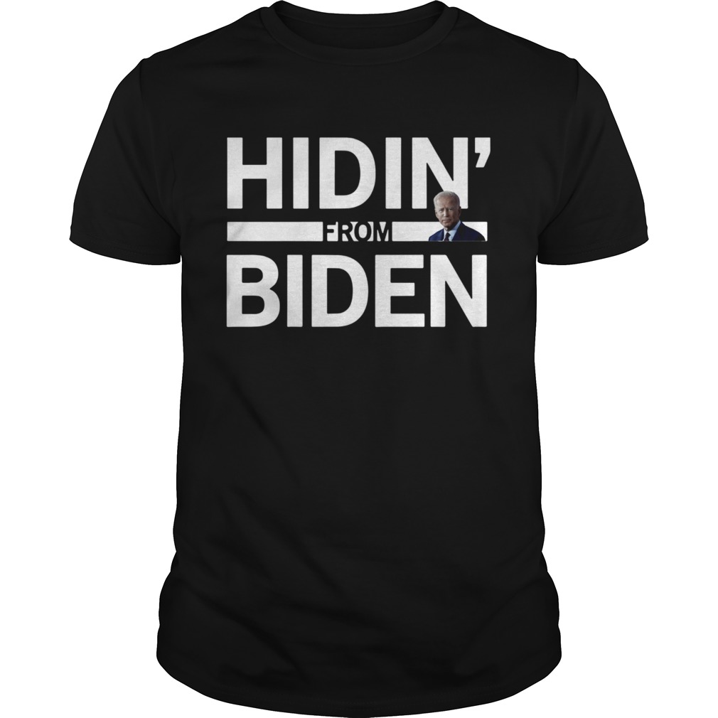 Hidin from Biden 2020 Election Funny Campaign Toddler Kids Girl Boy shirt