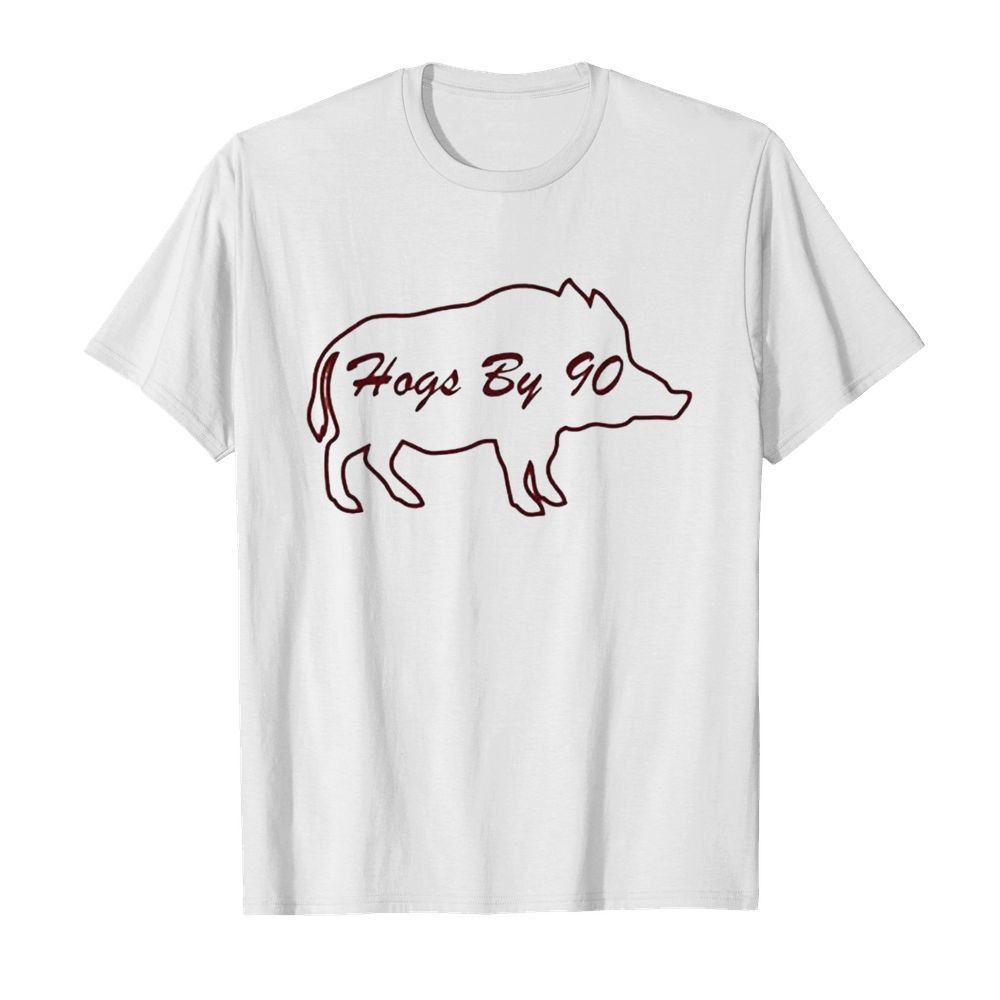 Hogs by 90 shirt