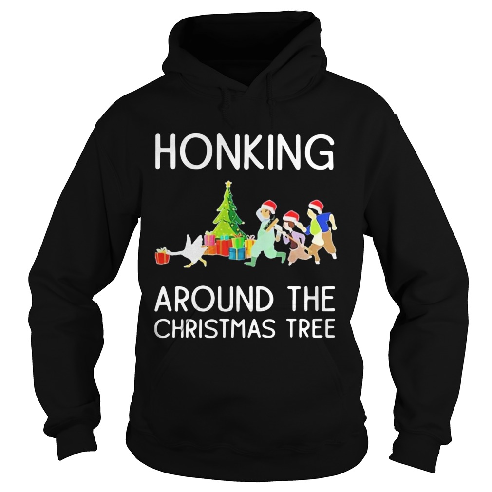 Honking Around The Christmas Tree  Hoodie