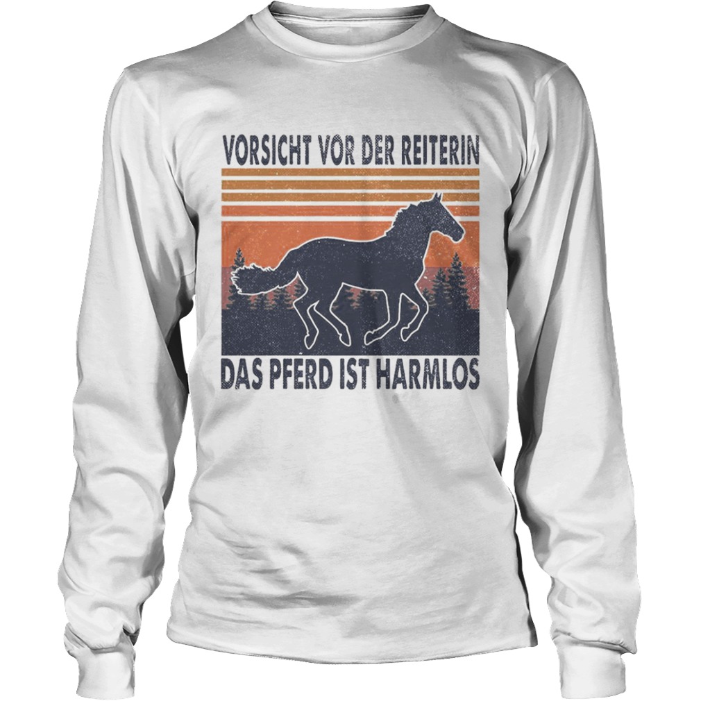 Horse Vorsicht Vor Der Reiterin Das Pferd Ist Harmlos Vintage Retro  Long Sleeve