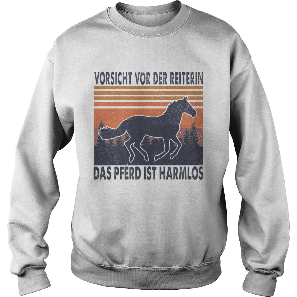 Horse Vorsicht Vor Der Reiterin Das Pferd Ist Harmlos Vintage Retro  Sweatshirt