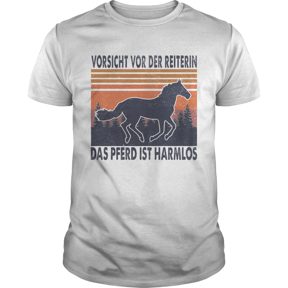 Horse Vorsicht Vor Der Reiterin Das Pferd Ist Harmlos Vintage Retro  Unisex